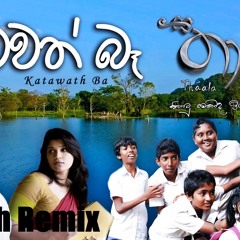 Katawath Ba-Thaala-Dj Rush Remix