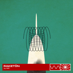 Raketón 04/24 by MA*