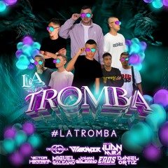 LA TROMBA - EDICION EXOTIC PARTY