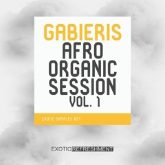 Gabieris Afro Organic Session vol. 1 - Exotic Samples 077 - Sample Pack DEMO