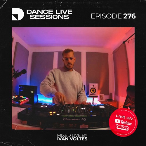 Dance Live Sessions #276