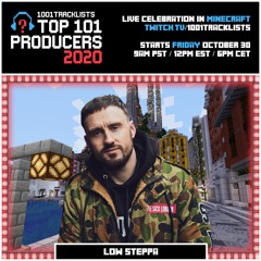 Low Steppa - Top 101 Producers 2020 Mix