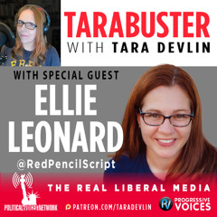 Tarabuster Fridays: Billionaires Are America's Constitutional Crisis - Featuring Ellie Leonard