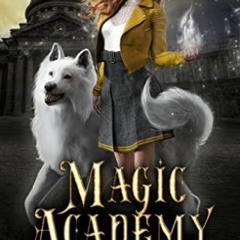 TÉLÉCHARGER La magie oubliée (Magic Academy, #1) sur Amazon oUxZG
