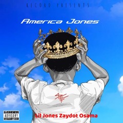 America Jones [ft. Zaydot Osama]