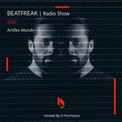 Beatfreak Radio Show By D-Formation #277 | Artifex Mundi