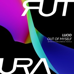 Premiere : Lucio - Mystic Area [FUTURA004]