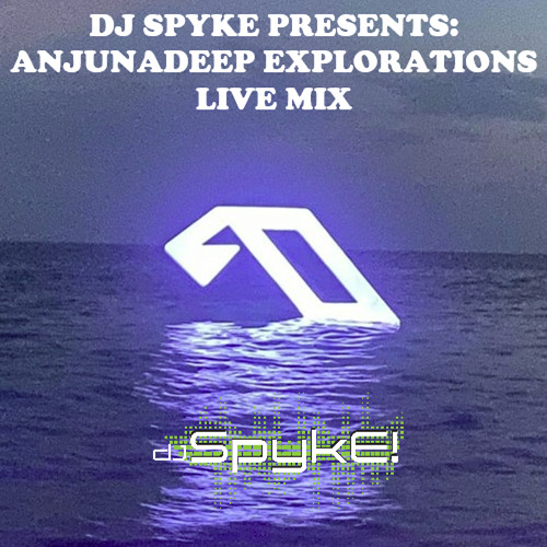 DJ Spyke Presents Anjunadeep Explorations - 10.10.2025