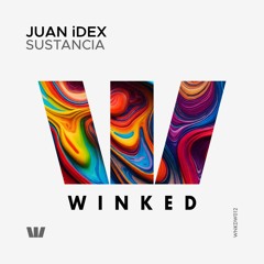 Juan idex - Expanse (Original Mix) [WINKED White Label]