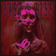 INFEED - LAST KISS VIP