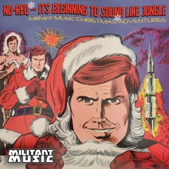 NO - REQ - IT’S BEGINNING TO SOUND LIKE JUNGLE