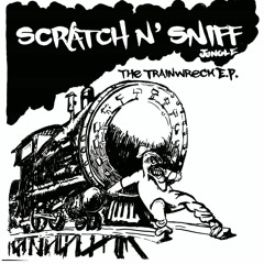 Scratch N Sniff Album Preview Track