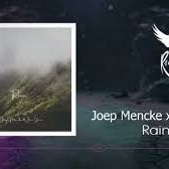 Joep Mencke - Rain  feat Ben Juno
