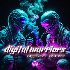 Against Ghost - Digital Warriors