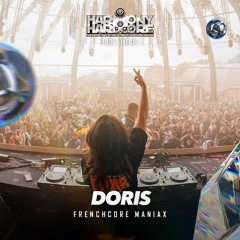 Doris | Harmony of Hardcore 2025 | Frenchcore Maniax