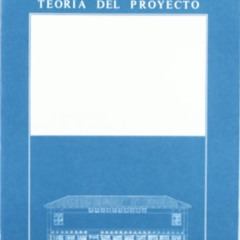 [Get] EPUB 📃 APUNTES PARA UNA TEORIA DEL PROYECTO by  JOSE IGNACIO LINAZASORO RODRIG