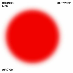 sounds like #f10100 w/ Peacy Peus // 31.07.22