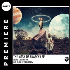 PREMIERE : Sediis - The Mask of Anarchy (Tuba Twooz remix)[Leisure Music]