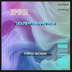 Housewarming #036 (May 2025)