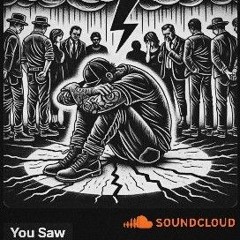You Saw