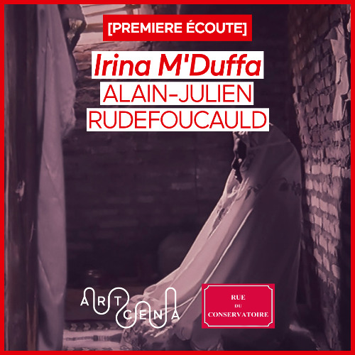 Lecture - « Irina M'Duffa » de Alain-Julien Rudefoucauld