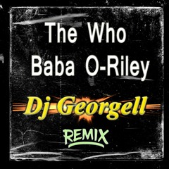 The Who - Baba O'Riley (Georgell Remix)
