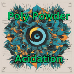 Poly Powder - Acidation #1 - LIVE @ Pioneer RX3