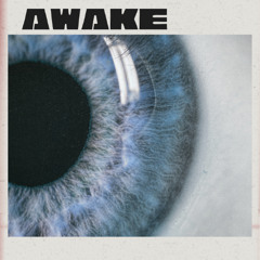 Awake