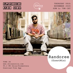 RANDOREE - Ibiza Sonica Radio Exclusive Guest Mix