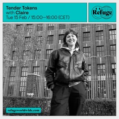 Tender Tokens w' Claire 15th Febuary 2022