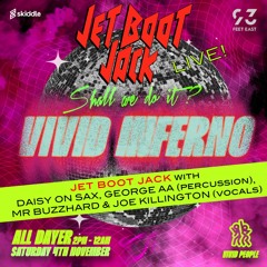 Jet Boot Jack LIVE! @ Vivid People (93 Feet East) 4th November 2023