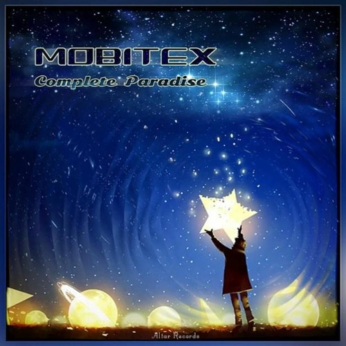 Mobitex & Cosmos - Complete Paradise (Original Mix)