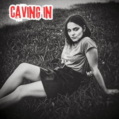 Caving in