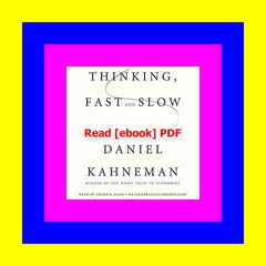 READ [PDF] Thinking  Fast and Slow READDOWNLOAD@ By Daniel Kahneman