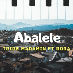 Abalele ft Bora.mp3