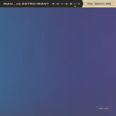 Man Made of CO2 (Peel Session)