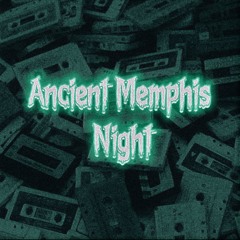 Ancient Memphis Night