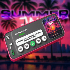 Joe Hard & Nomar Rojas - Summer Jam