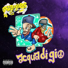 SKYWRITERS "Acqua Di Gio" (Prod. By J.Dunkz)
