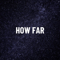 How far