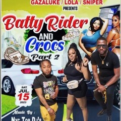 BATTY RIDER & CROCS PT.2 PROMO MIX FT DJSHELLZ