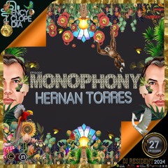 DJ RESIDENT: HERNAN TORRES - MONOPHONY  EPISODE - 27 ENCYCLOPEDIA 2024