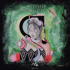 NOISSIER - Must Trust [Manitox]