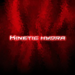 Kinetic Hydra