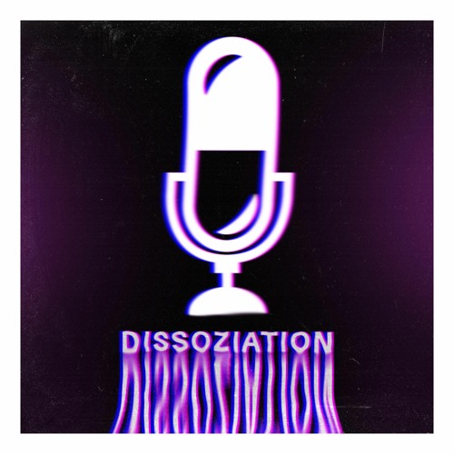 Dissoziativ - Dissoziation