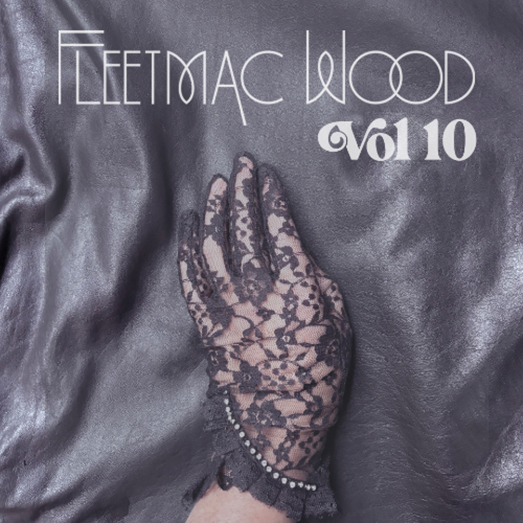 Stream Fleetmac Wood Vol 10 by Fleetmac Wood | Listen online for