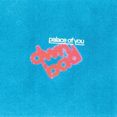 Palace of You