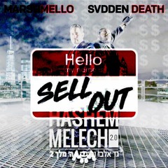 Gad Elbaz & NISSIM x Marshmello & SVDDEN DEATH- Hashem Melech 2.0 x Sell Out (HEXXOS Flip)