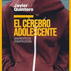READ EPUB 📰 El cerebro adolescente: Una mente en construcción (Spanish Edition) by J