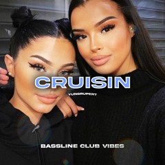yungrupert - Cruisin
